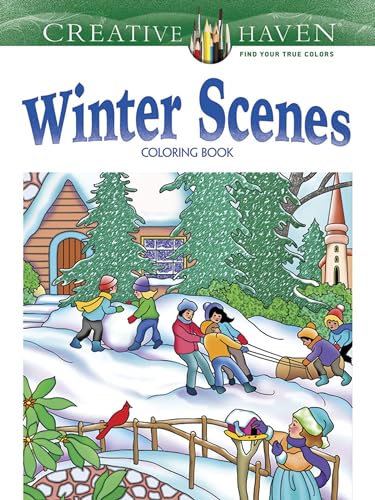 Creative Haven Winter Scenes (Creative Haven Coloring Books) von Dover Publications